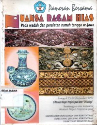 Nuansa Ragam Hias Pada Wadah dan Peralatan Rumah Tangga se-Jawa