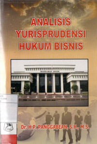 Analisis Yurisprudensi Hukum Bisnis