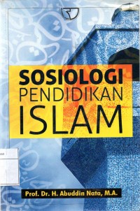 Sosiologi Pendidikan Islam