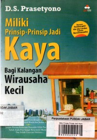 Miliki Prinsip Prinsip Jadi Kaya bagi Kalangan Wirausaha Kecil