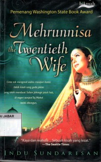 Mehrunnisa the Twentieth Wife
