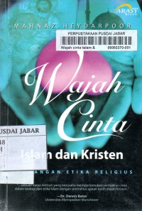 Wajah Cinta Islam Dan Kristen