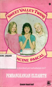 Sweet Valley Twins; Pembangkangan Elizabeth