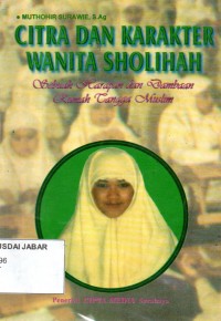 Citra dan Karakter Sholihah: sebuah harapan dan dambaan rumah tangga muslim