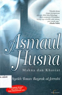 Asmaul Husna Makna dan Khasiat