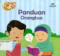 Panduan Orangtua (Balita Berakhlak Mulia)