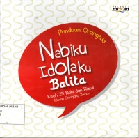 Panduan Orangtua: Nabiku Idolaku (Balita)