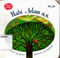Nabiku Idolaku: Nabi Adam a.s
