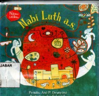 Nabiku Idolaku: Nabi Luth a.s