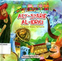 Asy-Syarif Al-Idrisi: Pembuat Globe Pertama