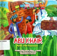Abu Khair: Ahli Pertanian