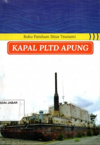 Buku Panduan Situs Tsunami Kapal PLTD Apung