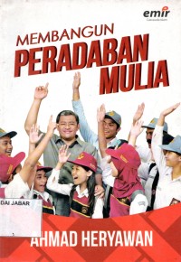 Membangun Peradaban Mulia