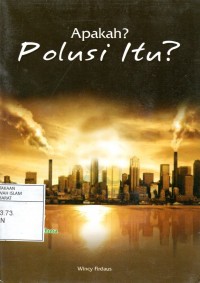 Apakah Polusi Itu?