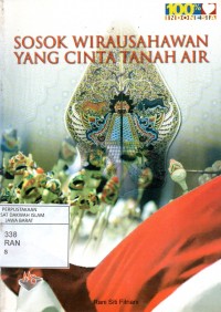 Sosok wirausahawan yang cinta tanah air