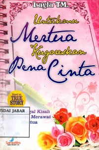 Untukmu Mertua kugoreskan pena cinta