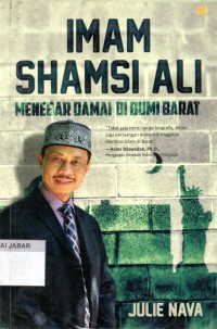 Imam Shamsi Ali: Menebar Damai di Bumi Barat