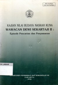 Kajian Nilai Budaya Naskah Kuna Wawacan Dewi Sekartaji II