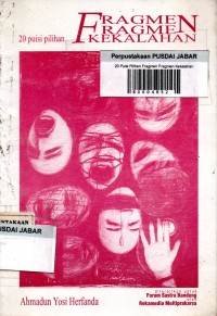 20 Puisi Pilihan: Fragmen Fragmen Kekalahan